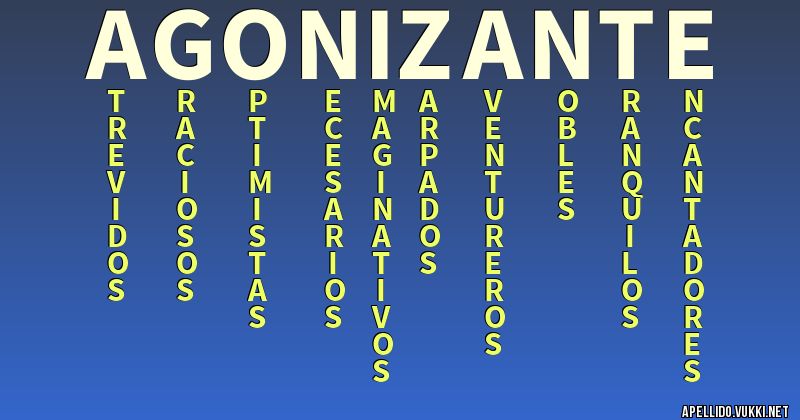 Significado del apellido agonizante - Significados de los apellidos