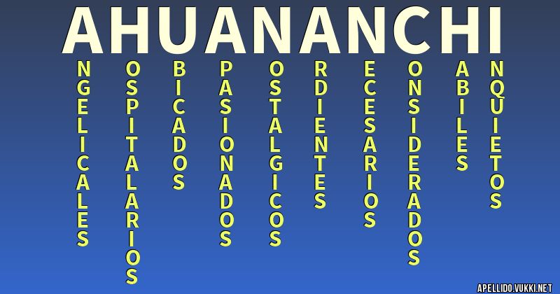 Significado del apellido ahuananchi