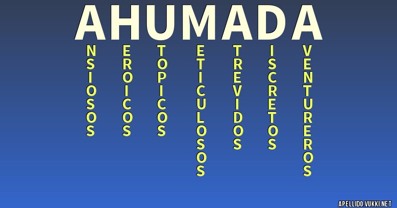 Significado del apellido ahumada