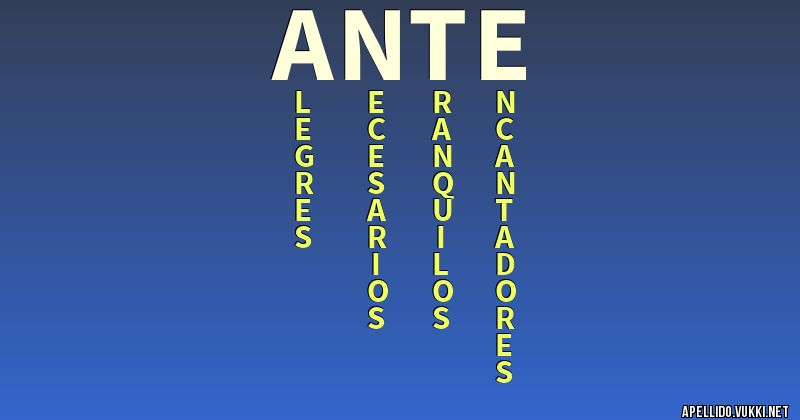 Significado del apellido ante