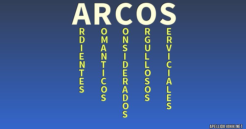 Significado del apellido arcos