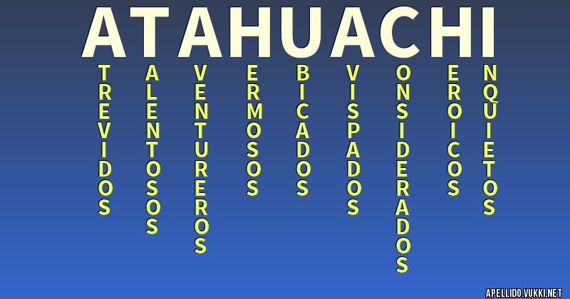 Significado del apellido atahuachi
