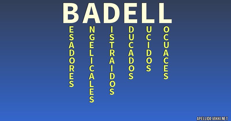 Significado del apellido badell