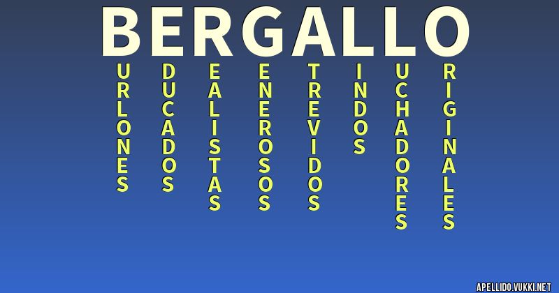 Significado del apellido bergallo