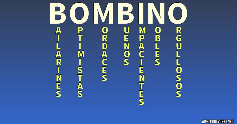 Significado del apellido bombino