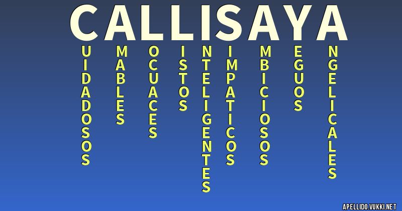 Significado del apellido callisaya