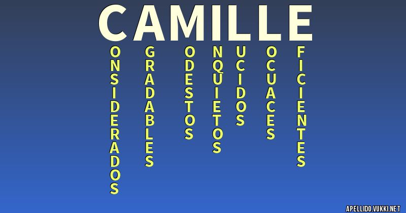 ▷ Significado de Camille 【 APODOS, ORIGEN Y MÁS 】