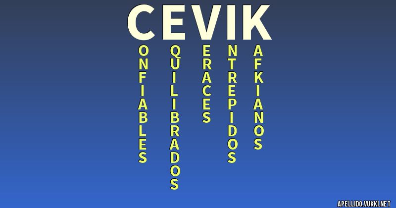 Significado del apellido cevik