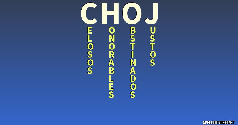 Significado del apellido choj