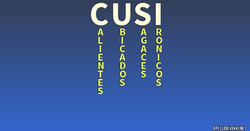 Significado del apellido cusi