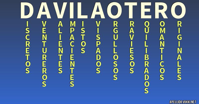 Significado del apellido dávila otero