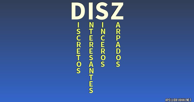 Significado del apellido disz