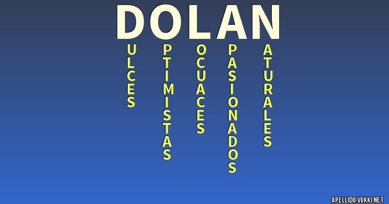 Significado del apellido dolan - Significados de los apellidos