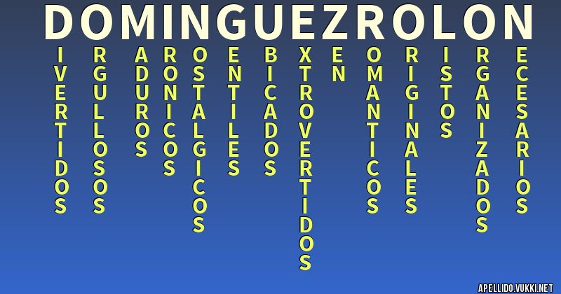 Significado del apellido dominguez rolon