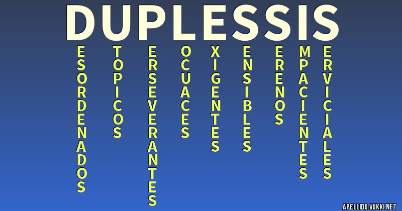 Significado del apellido duplessis