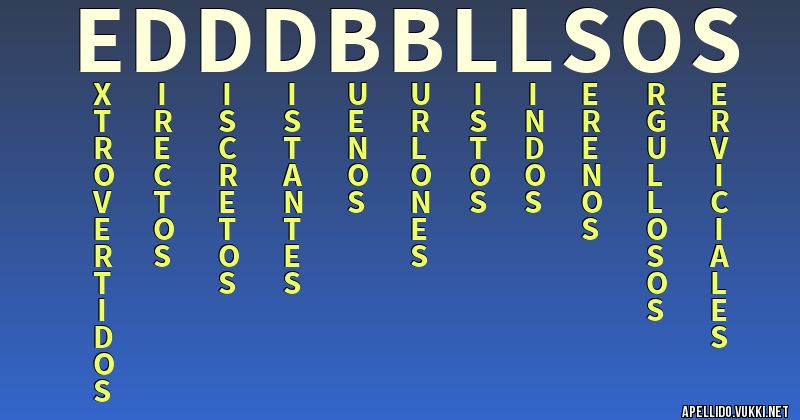 Significado del apellido eddd bbllsos1