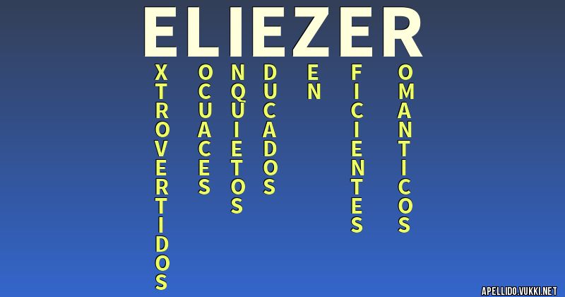 Significado del apellido eliezer