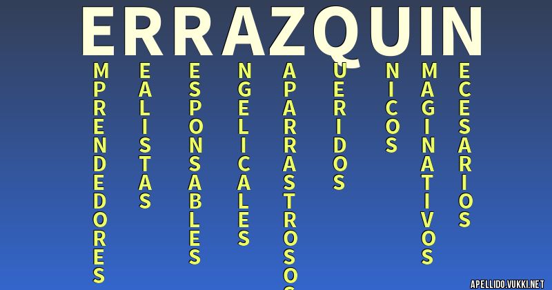 Significado del apellido errazquin