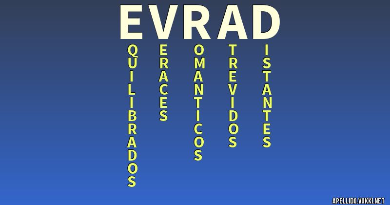 Significado del apellido evrad