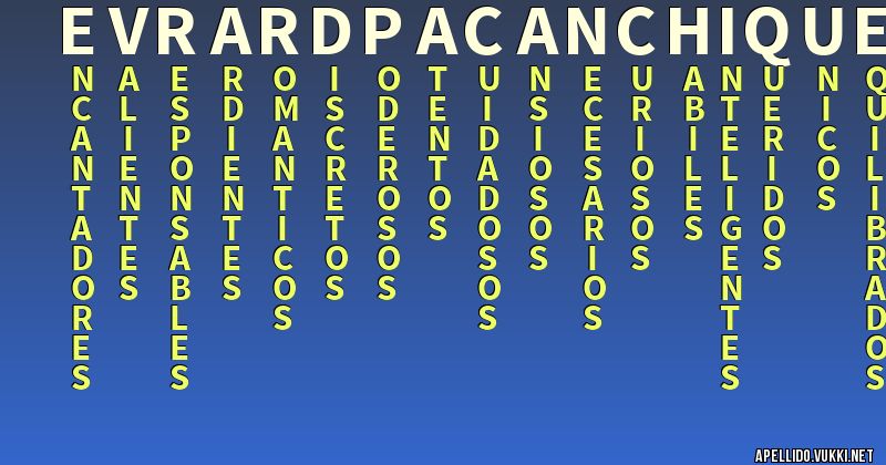 Significado del apellido evrardpacanchique