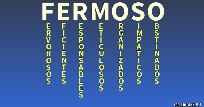 Significado del apellido fermoso