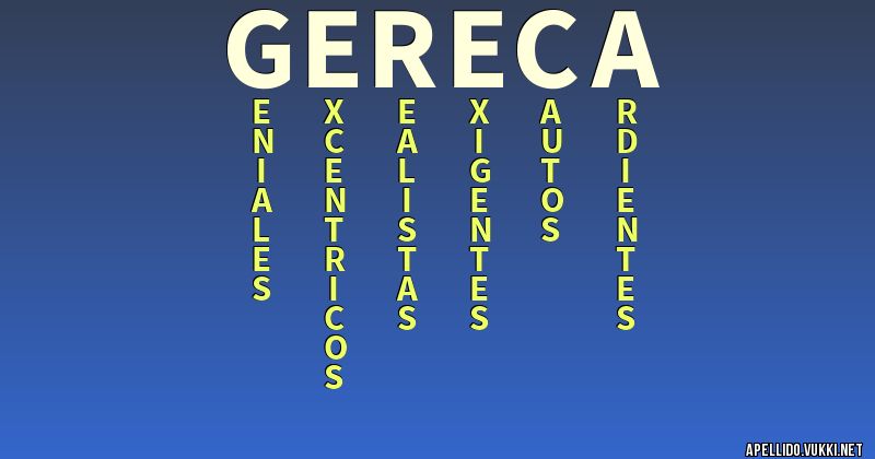 Significado del apellido güereca