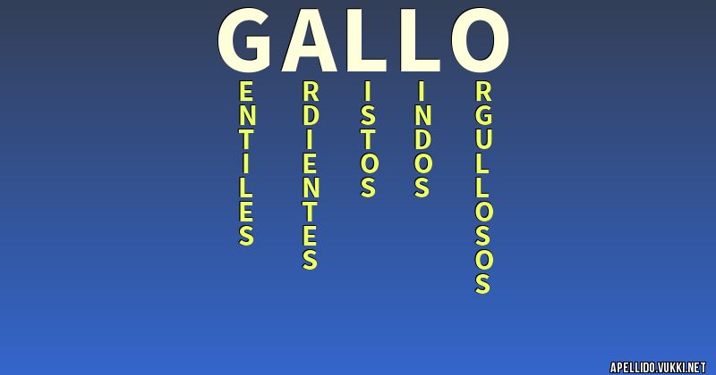 Significado del apellido gallo