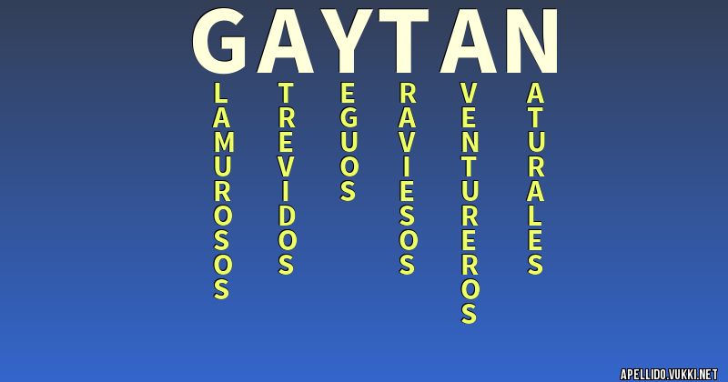 Significado del apellido gaytan
