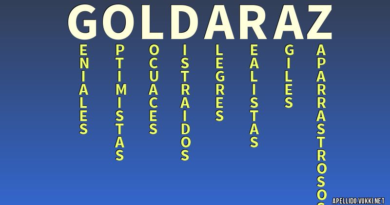 Significado del apellido goldaraz
