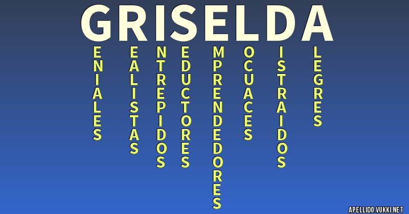 Significado del apellido griselda