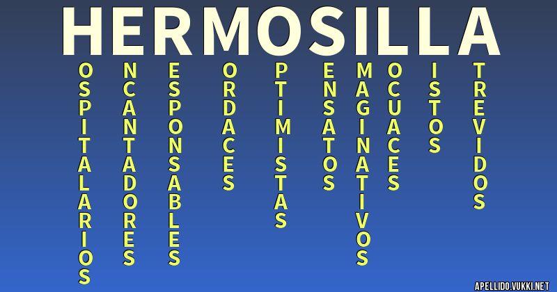Significado del apellido hermosilla