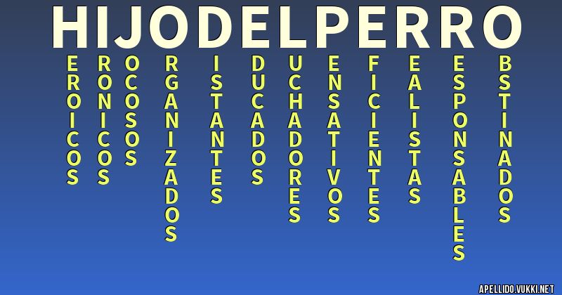Significado del apellido hijodelperro