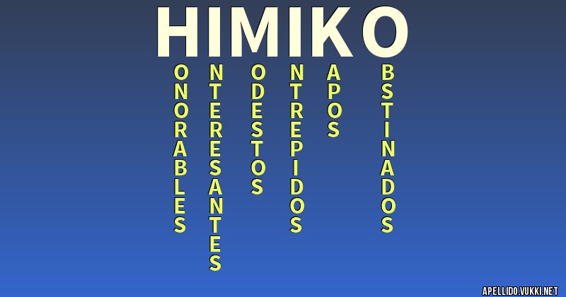Significado del apellido himiko