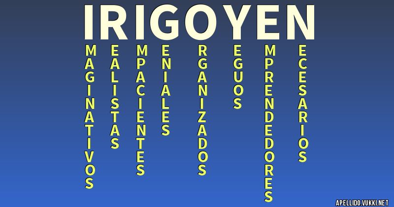 Significado del apellido irigoyen