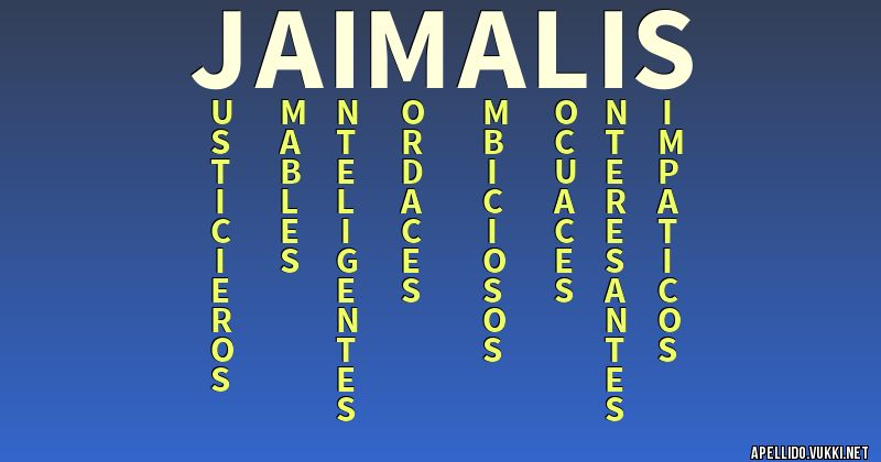 Significado del apellido jaimalis