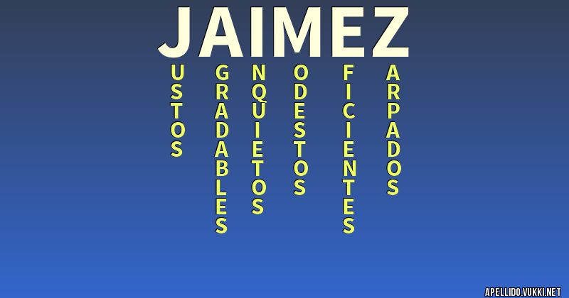 Significado del apellido jaimez