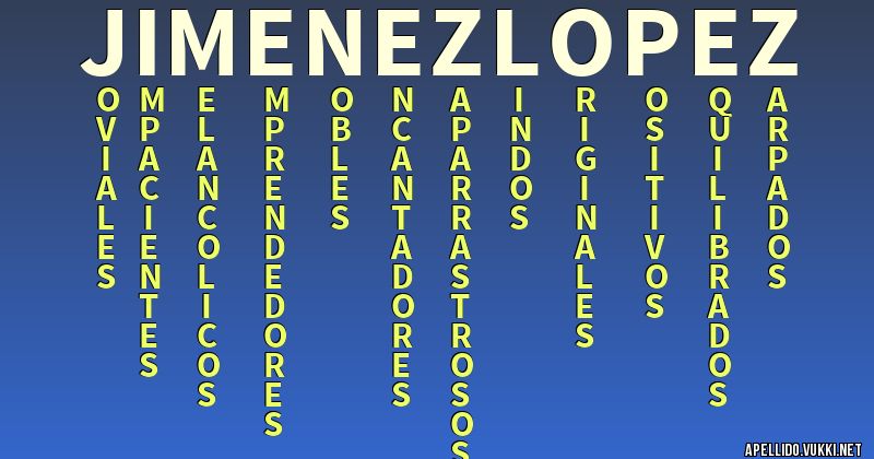 Significado del apellido jimenez lopez