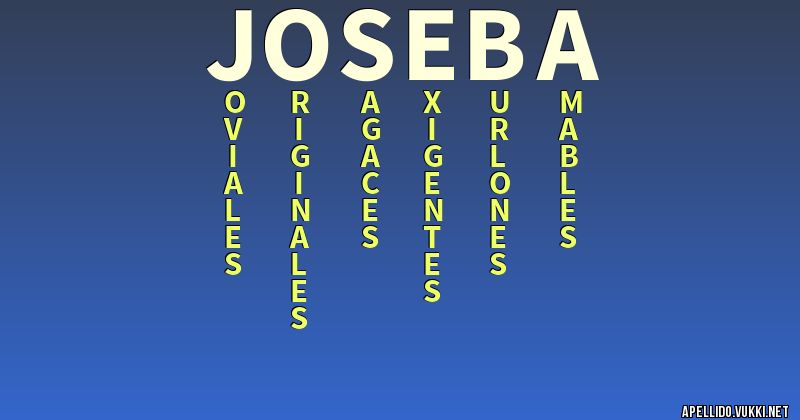 Significado del apellido joseba