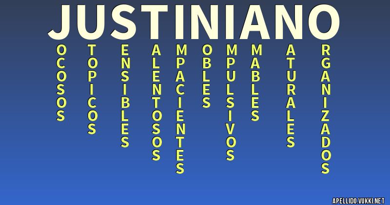 Significado del apellido justiniano