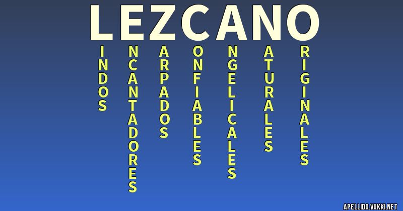 Significado del apellido lezcano