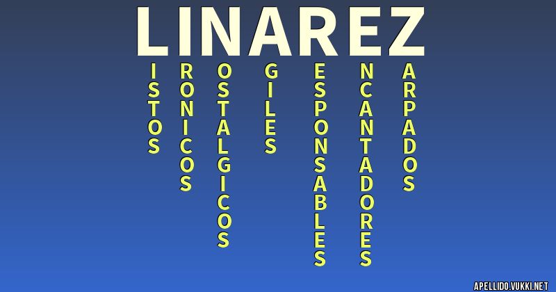 Significado del apellido linarez