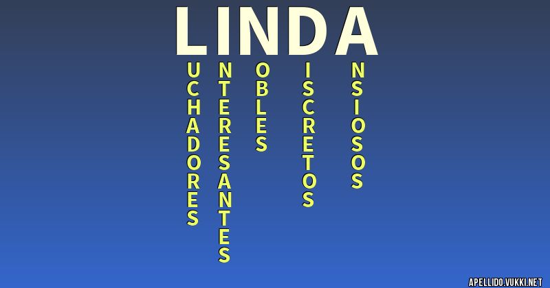 Significado Del Apellido Linda Significados De Los Apellidos My Xxx