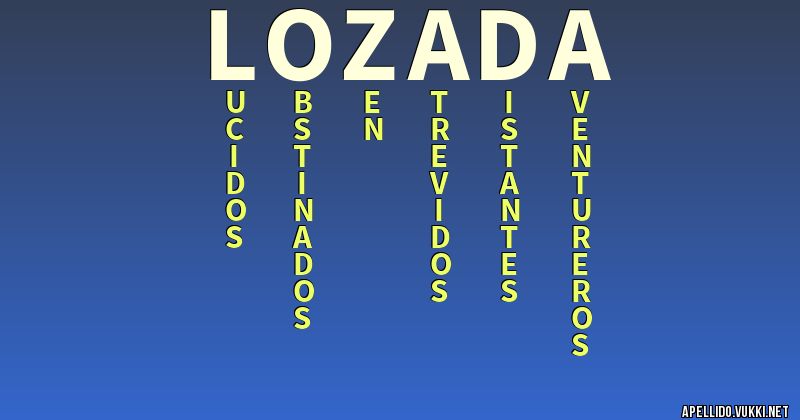 Significado del apellido lozada