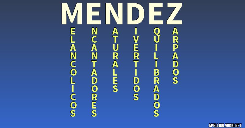 Significado del apellido méndez