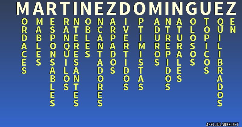 Significado del apellido martínez domínguez