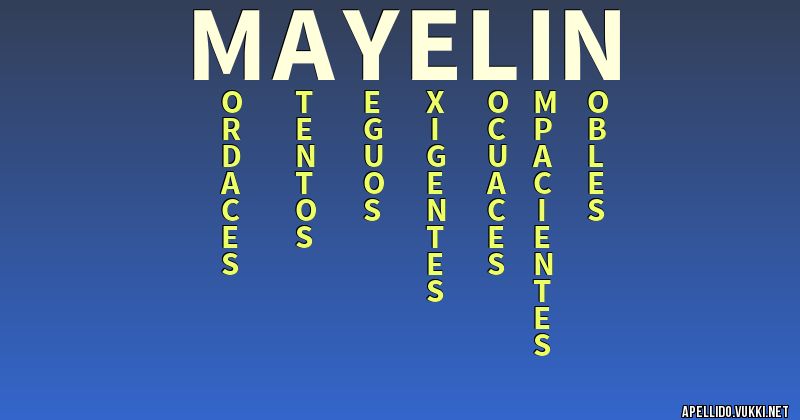 Significado del apellido mayelin