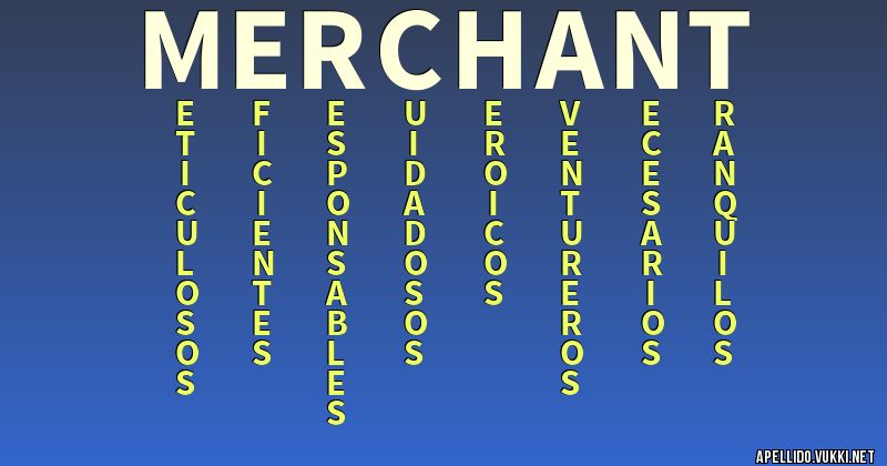 Significado del apellido merchant