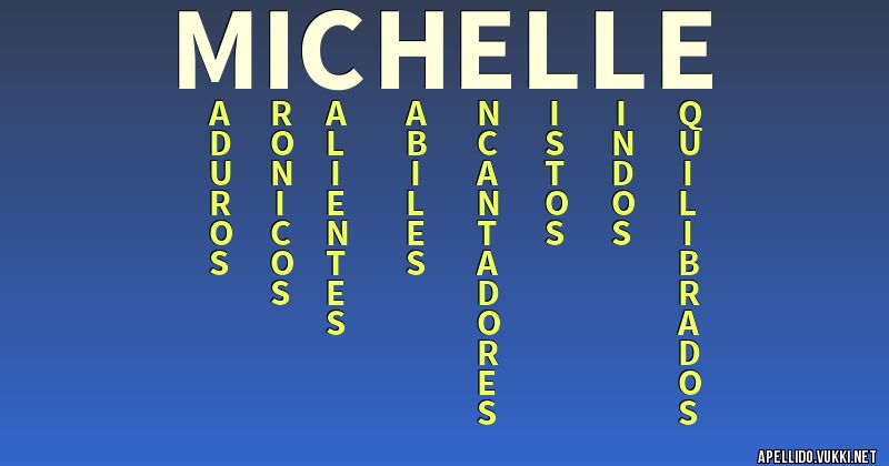 Significado del apellido michelle