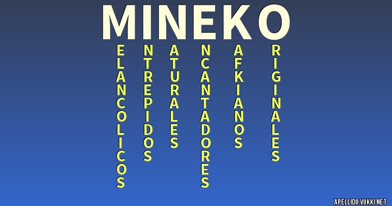Significado del apellido mineko