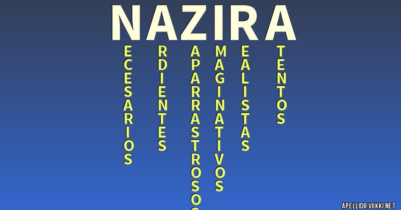 Significado del apellido nazira